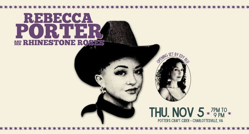 Rebecca Porter & the Rhinestone Roses w/ Edy Blu Live