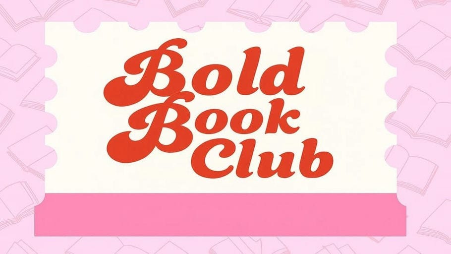 Bold Book Club: Bend Her