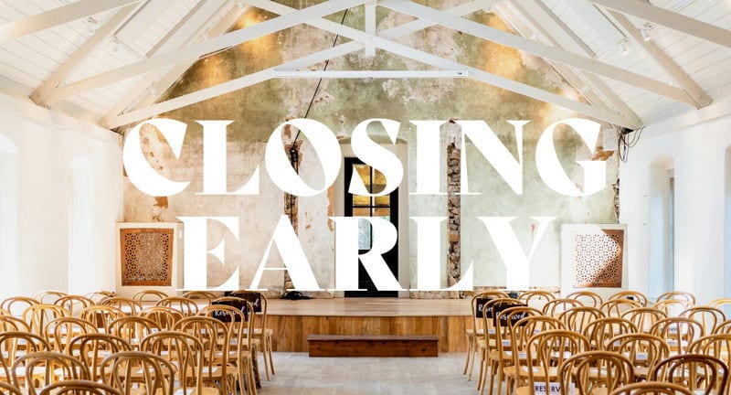 Closing Early (Private Event)