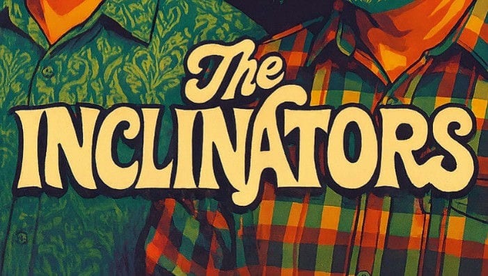 The Inclinators