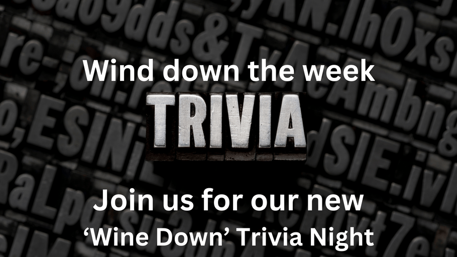 'Wine Down' Trivia Night