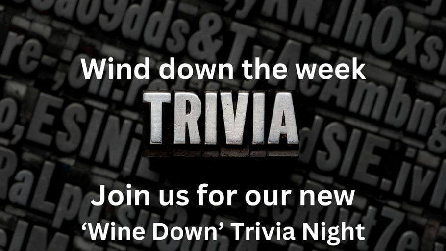 'Wine Down' Trivia Night