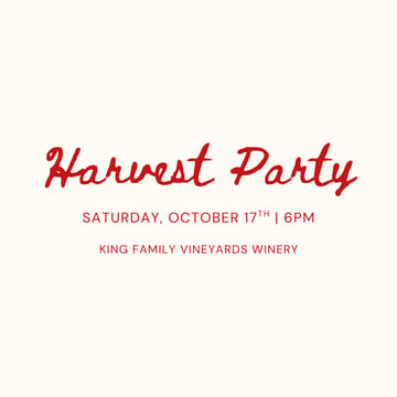 Harvest Party at King Family Vineyards at King Family Vineyards