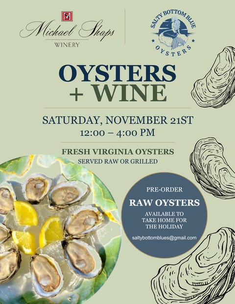 Oysters + Wine at Michael Shaps Wineworks