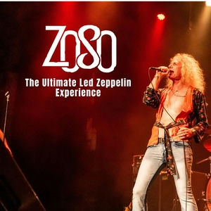 Zoso: The Ultimate Led Zeppelin Experience