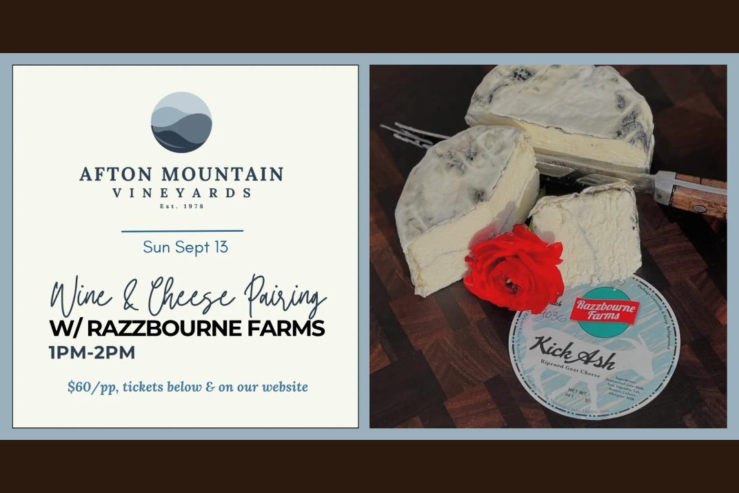 Wine & Cheese Pairing with Razzbourne Farms at Afton Mountain